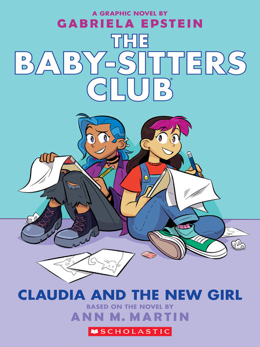 Title details for Claudia and the New Girl by Ann M. Martin - Available